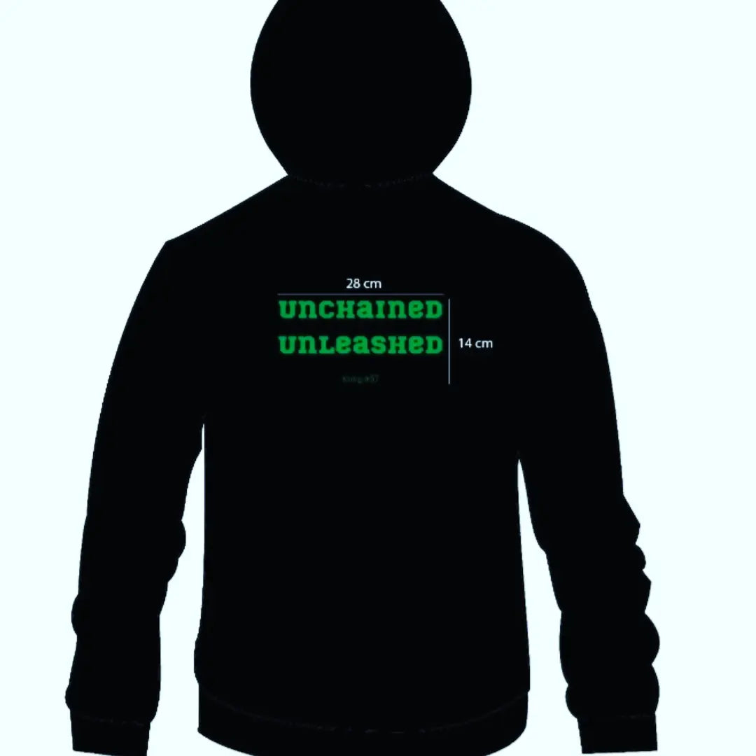 Hoodie Unchained Unleashed version